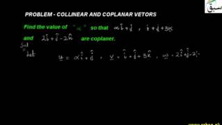 Problem-Collinear and Coplanar Vectors