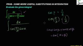 Prolem3-Some More Useful Substitions in Integration