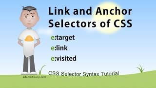 CSS Link and Anchor Selectors Tutorial