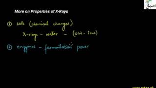 More on Properties of X-Rays