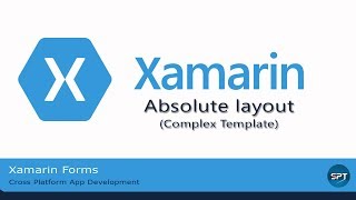 Creating Complex Layout using Absolute Layout-Xamarin Forms in Hindi